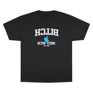 BITCH I AM FROM NY 'N3W Y0RK' Champion T-Shirt — Drip Apple Logo Basketball Jersey Tee 🩵